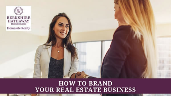 Branding Your Real Estate Business