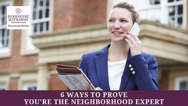 Become the Neighborhood Expert