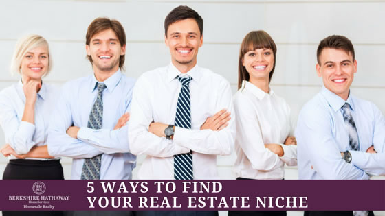 Find Your Real Estate Niche