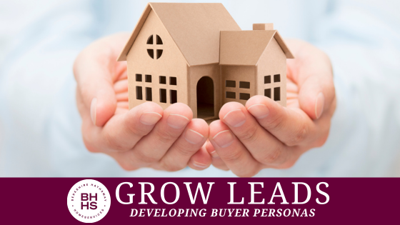 How to Develop Buyer Personas | Real Estate Career Tips