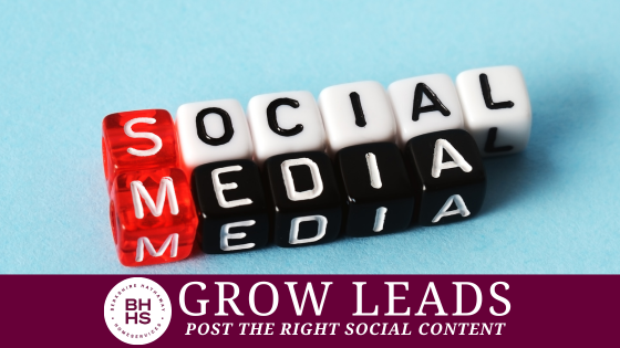 Increasing Real Estate Leads With the Right Social Media Content