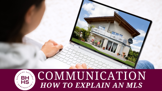 MLS 101: How to Explain the Importance to Clients | Homesale Realty Career Development