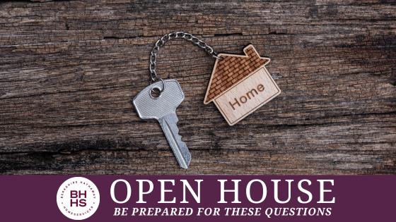 Open House Questions | Open House FAQs