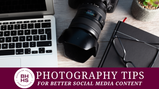 Photography Tips for Better Social Media Content | Homesale Realty Career Development